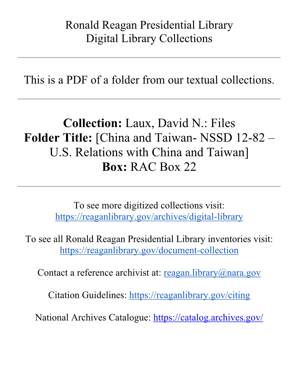 Collection: Laux, David N.: Files Folder Title: [China and Taiwan- NSSD 12-82 – U.S