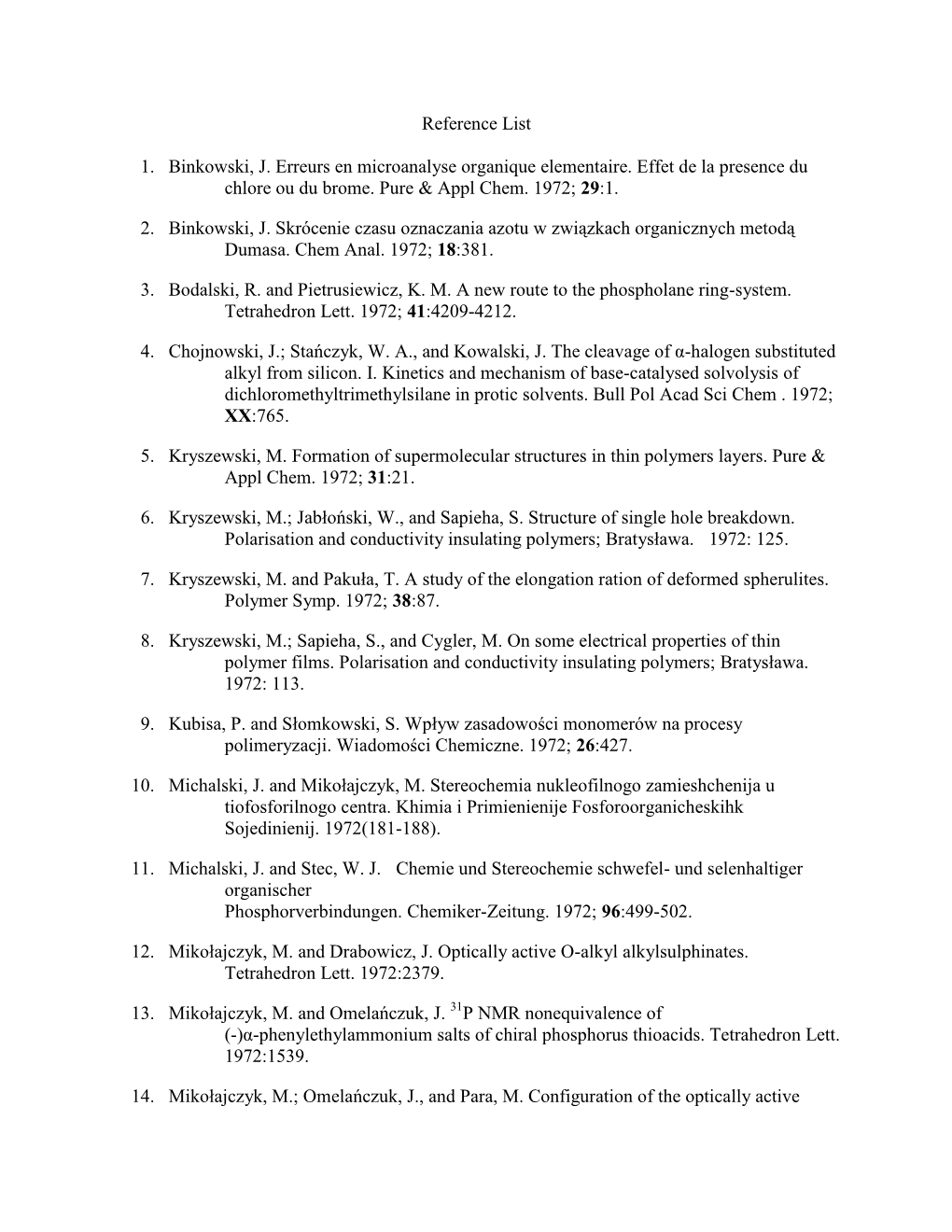 Reference List 1. Binkowski, J. Erreurs En Microanalyse Organique