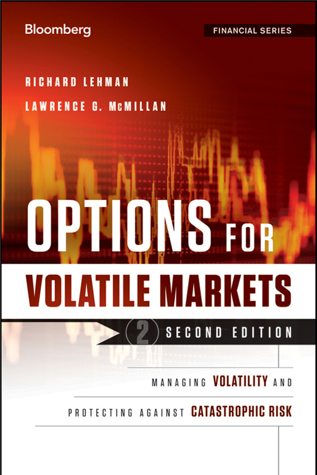 Options for Volatile Markets