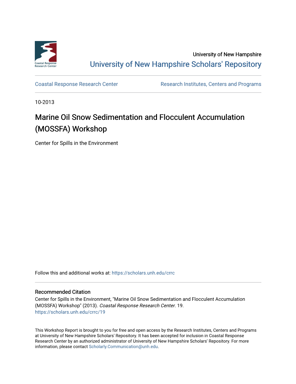 Marine Oil Snow Sedimentation and Flocculent Accumulation (MOSSFA) Workshop