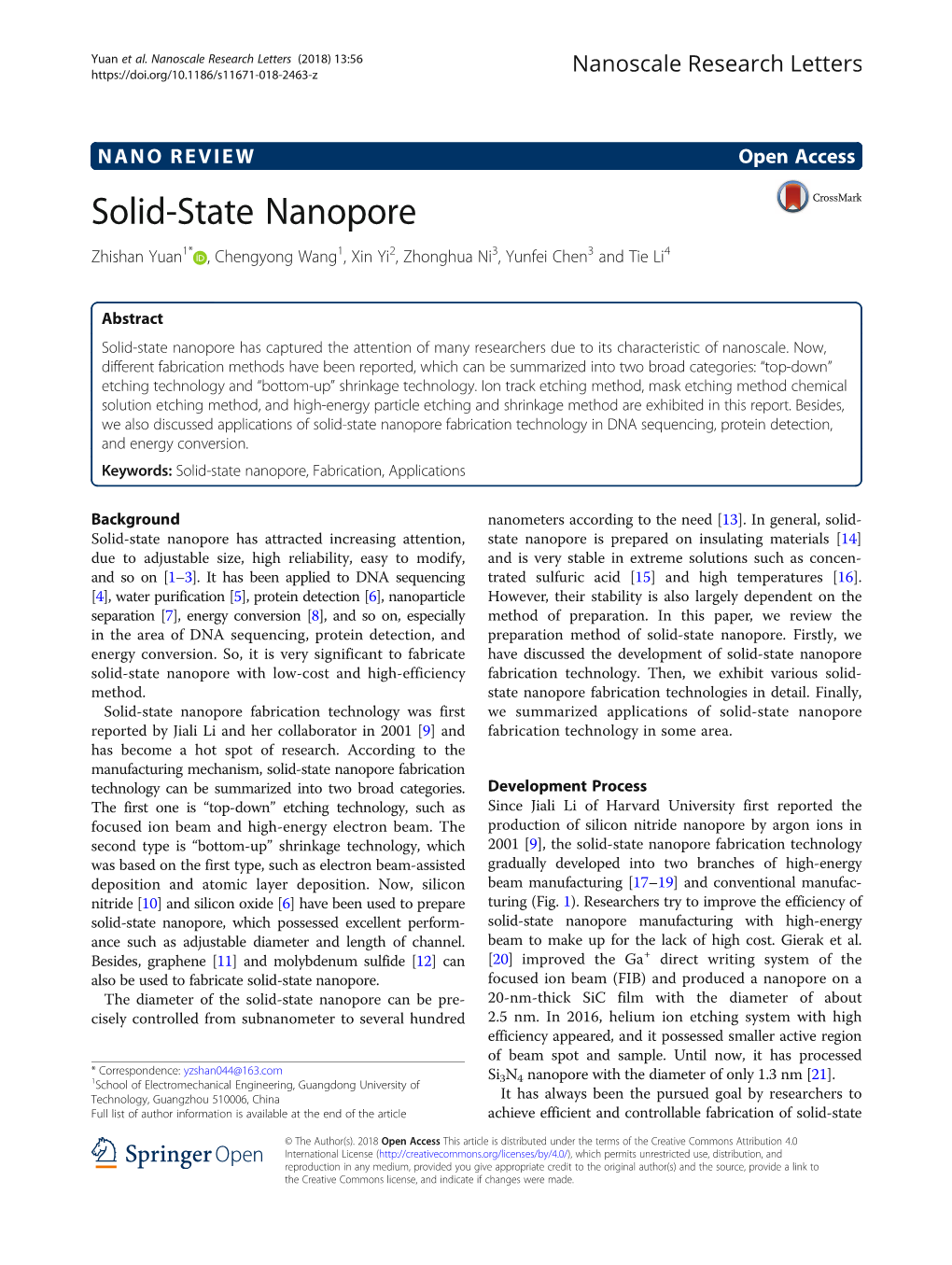 Solid-State Nanopore Zhishan Yuan1* , Chengyong Wang1, Xin Yi2, Zhonghua Ni3, Yunfei Chen3 and Tie Li4