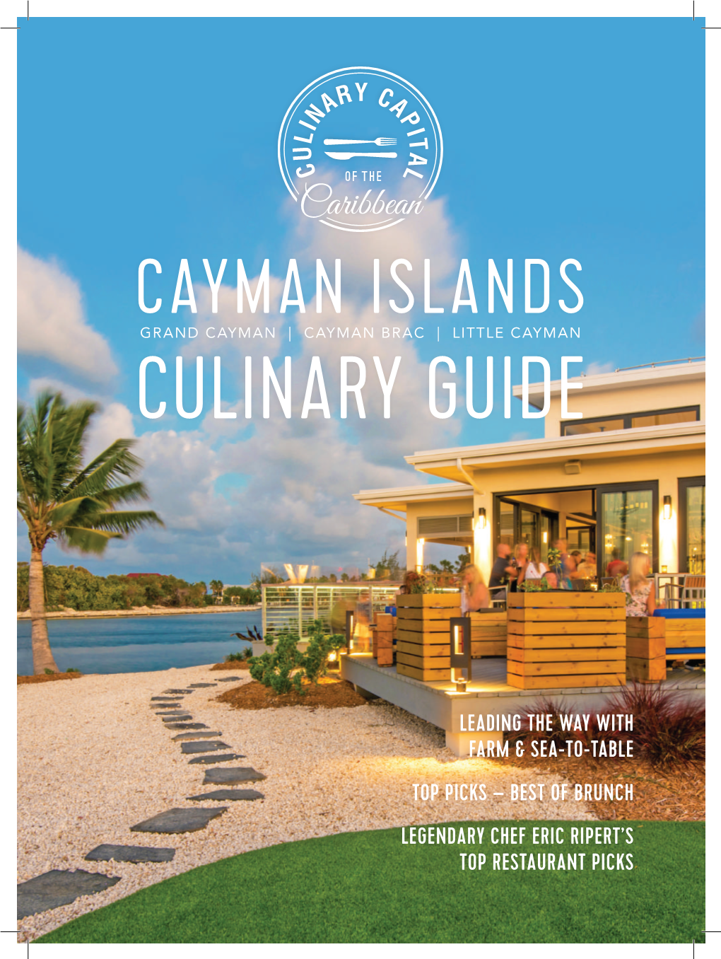 Cayman Islands Culinary Guide