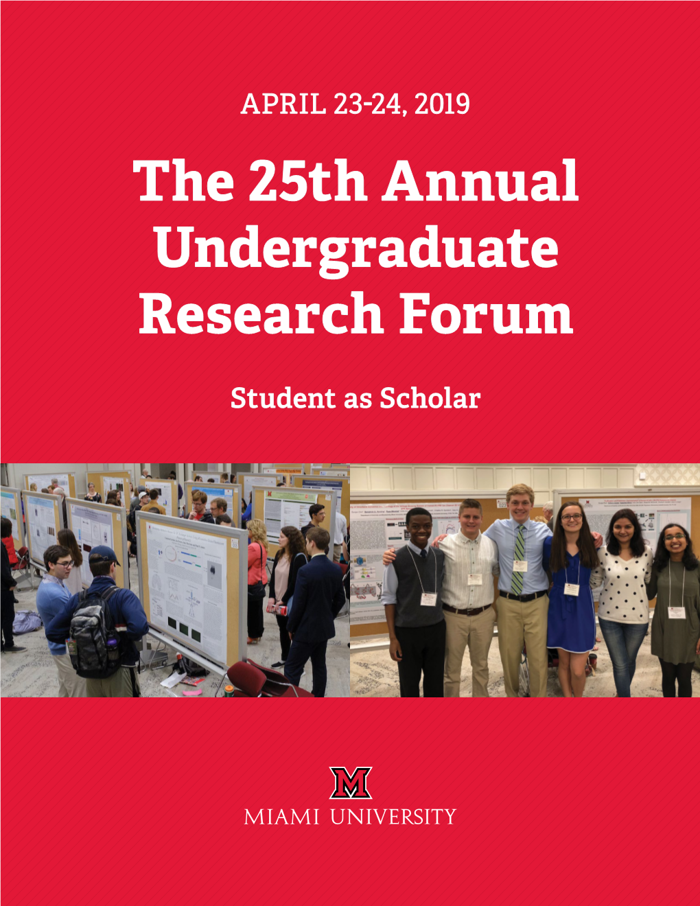 The 25Th Annual Undergraduate Research Forum