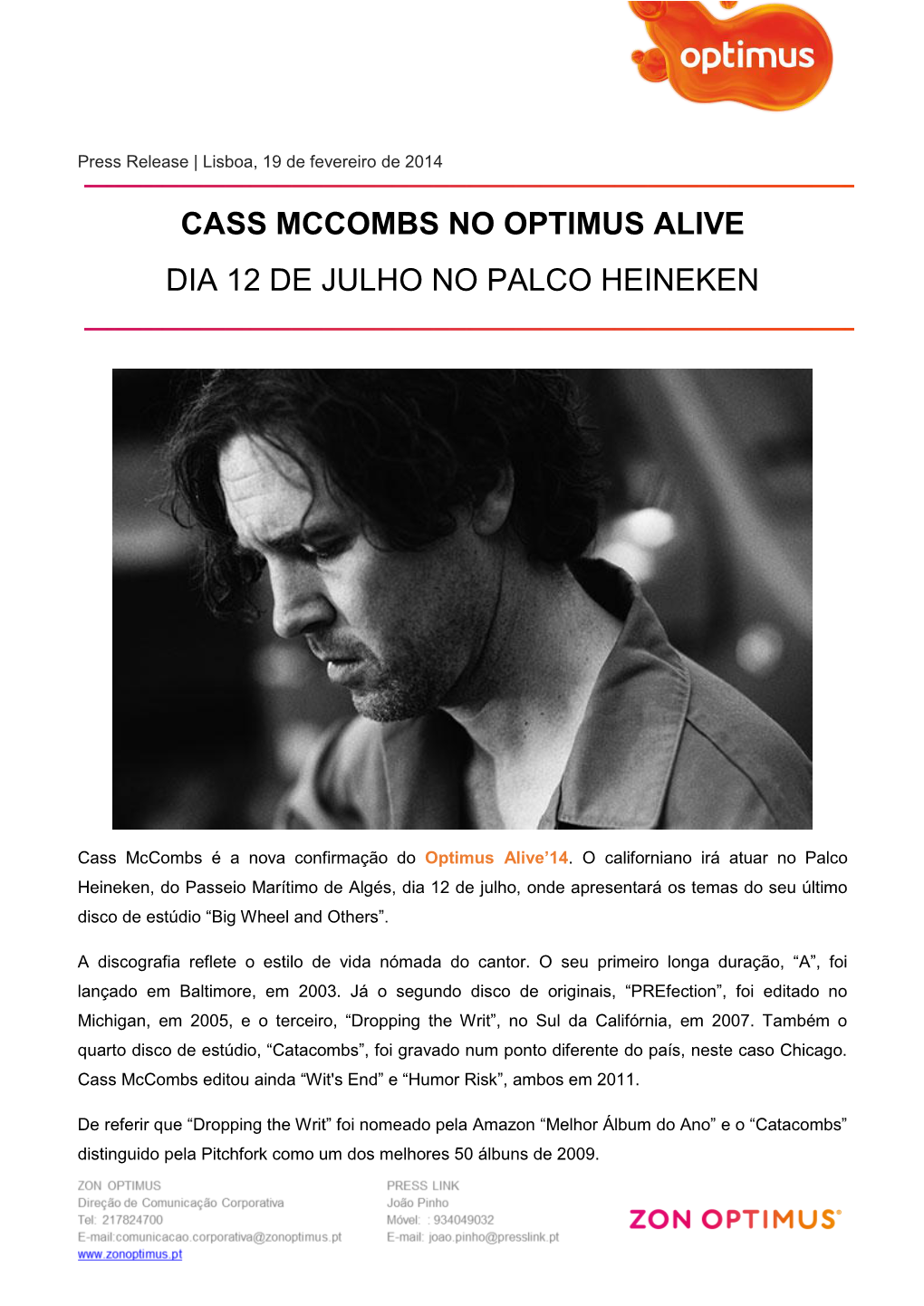 Cass Mccombs No Optimus Alive Dia 12 De Julho No Palco Heineken