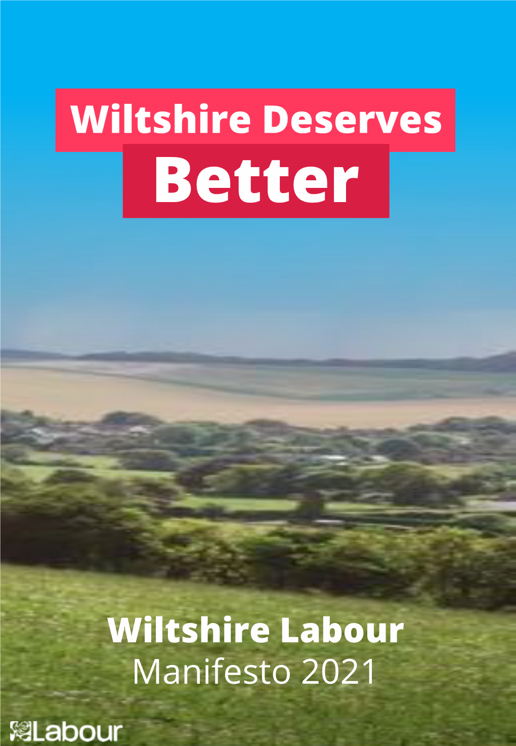 Wiltshire Labour Manifesto 2021 Low