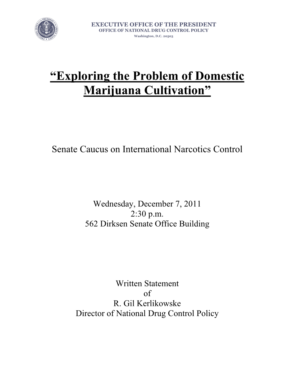 “Exploring the Problem of Domestic Marijuana Cultivation”