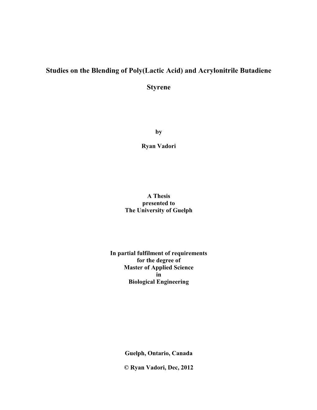 Studies on the Blending of Poly(Lactic Acid) and Acrylonitrile Butadiene