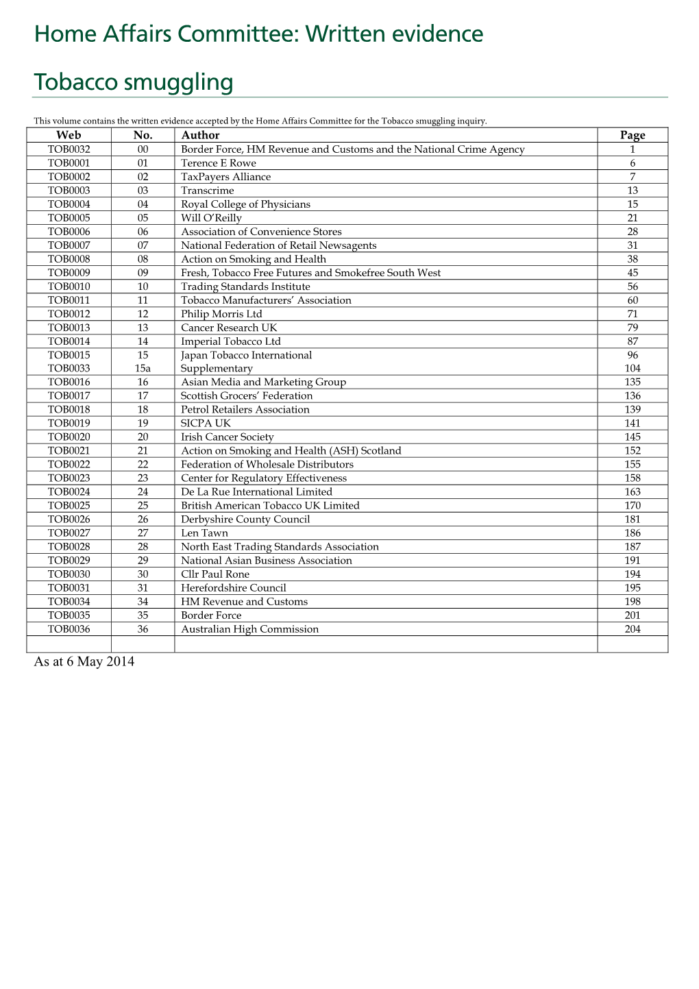 Home Affairs Committee: Written Evidence Tobacco Smuggling