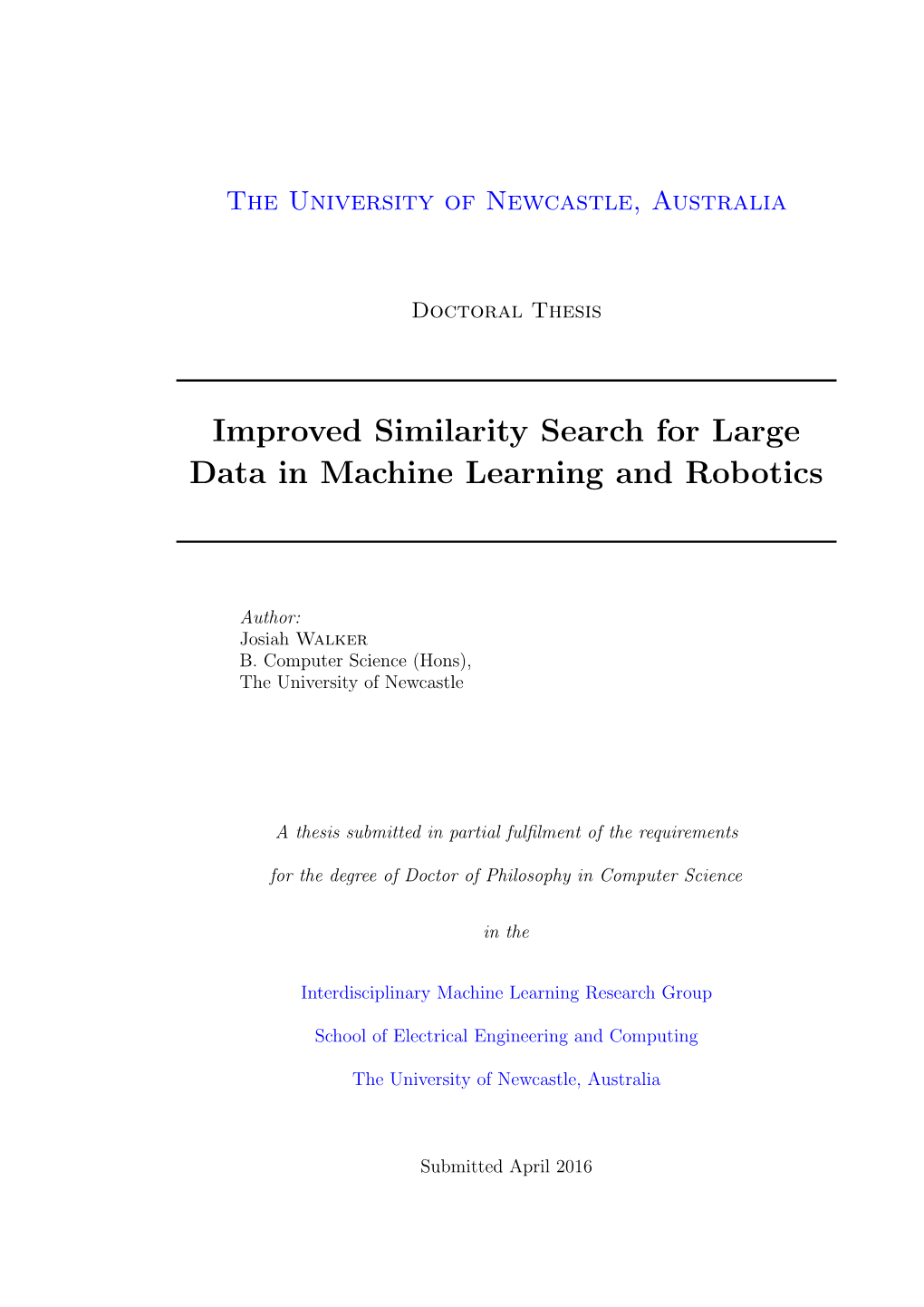 Improved Similarity Search for Large Data in Machine Learning and Robotics