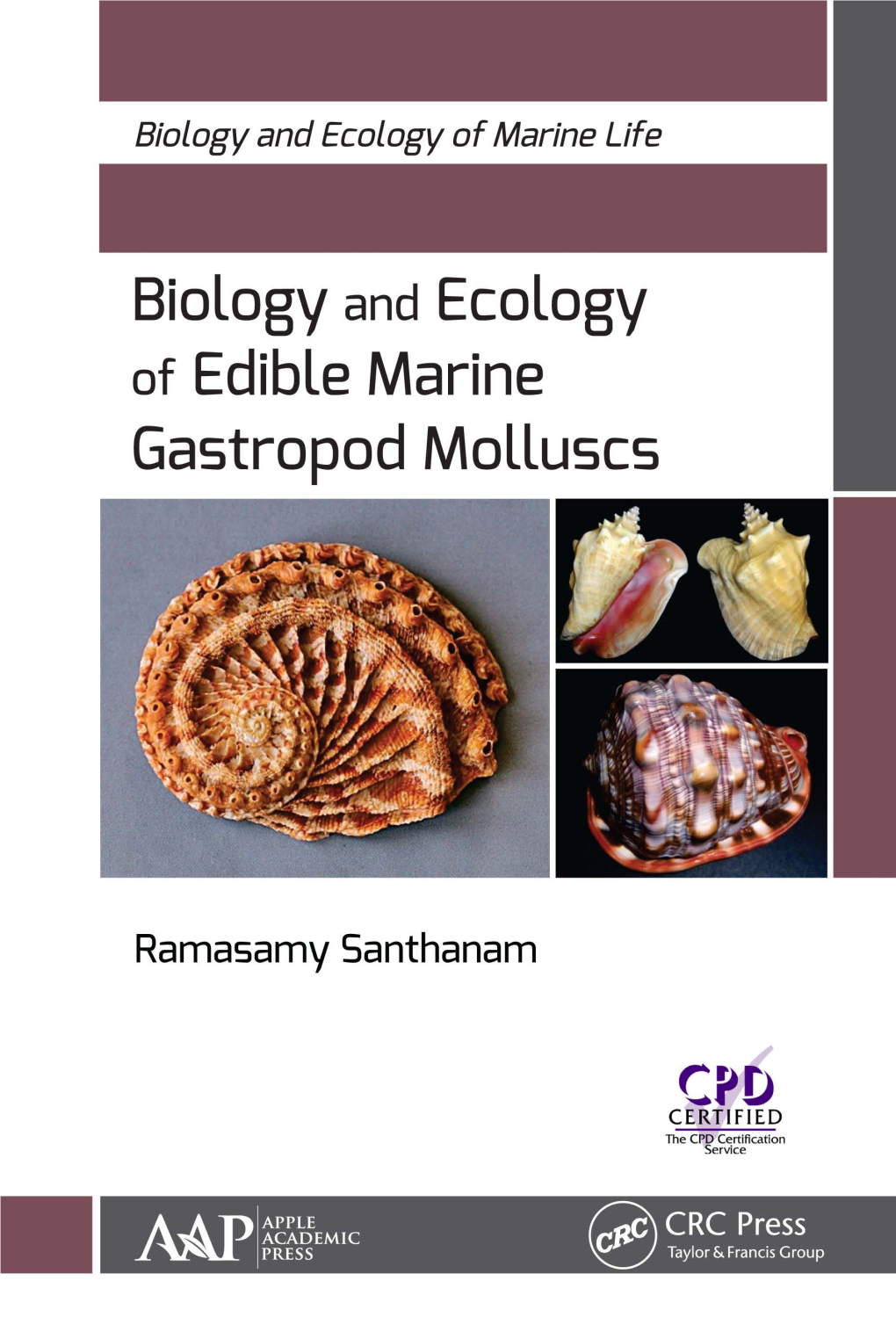 Biology and Ecology of Edible Marine Gastropod Molluscs