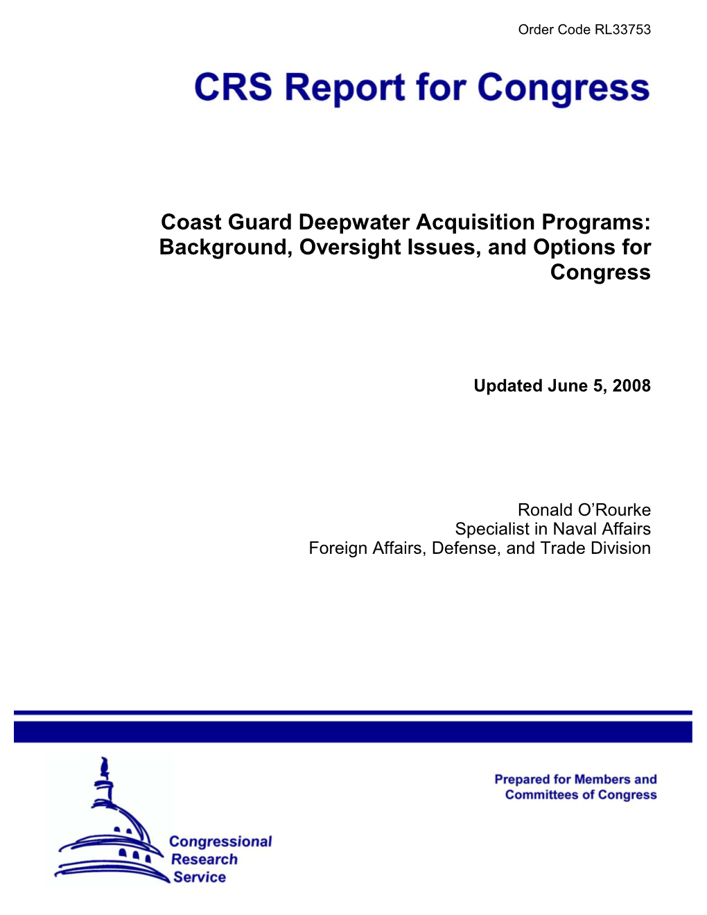 Coast Guard Deepwater Acquisition Programs: Background, Oversight Issues, and Options for Congress