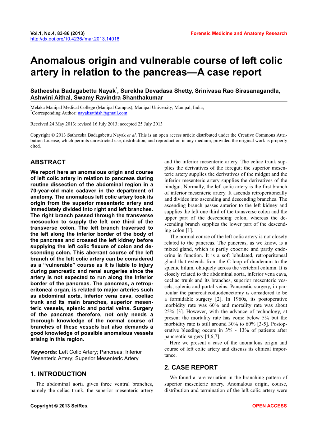 Anomalous Origin and Vulnerable Course of Left Colic Artery in Relation to the Pancreas—A Case Report