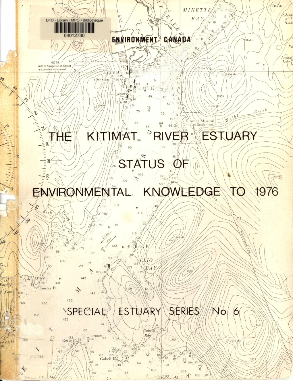 The Kitimat River Estuary Status of Environmental Knowledge To