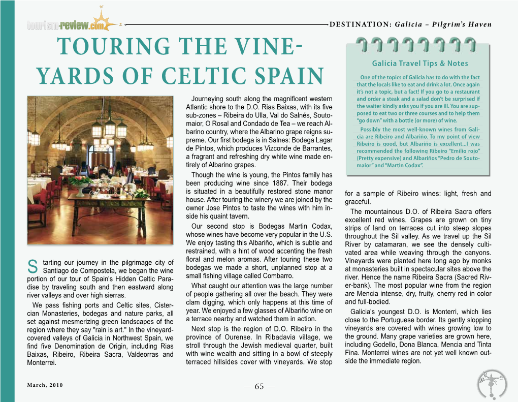 Touring the Vine- Yards of Celtic Spain