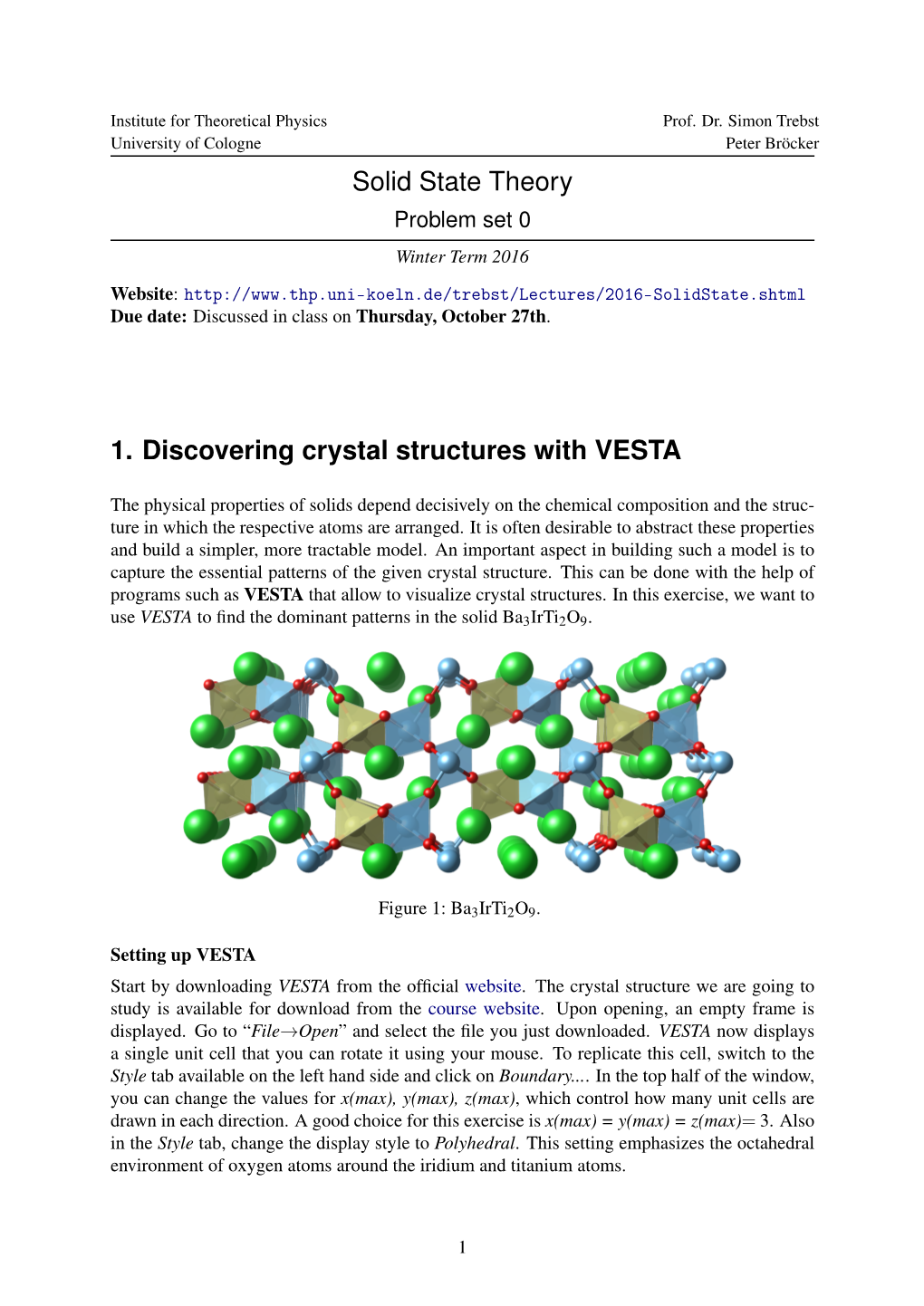 Solid State Theory 1. Discovering Crystal Structures with VESTA