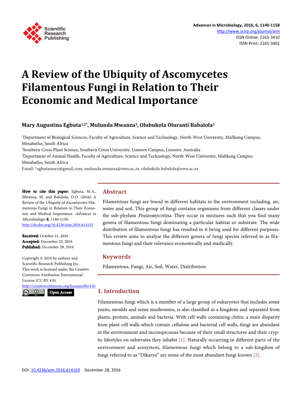 A Review of the Ubiquity of Ascomycetes Filamentous Fungi in Relation to Their Economic and Medical Importance