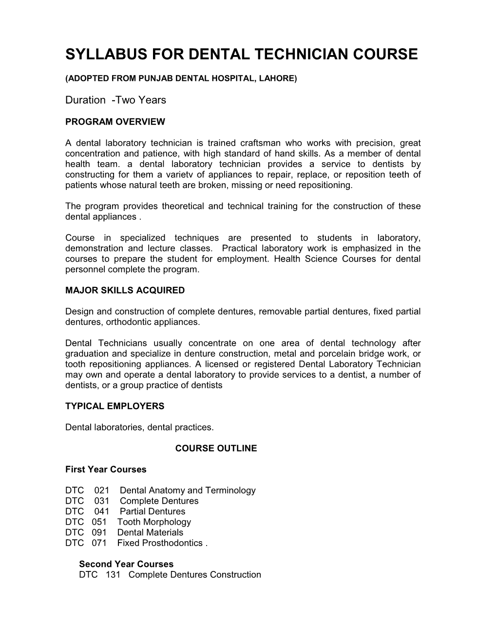 Syllabus for Dental Technician Course