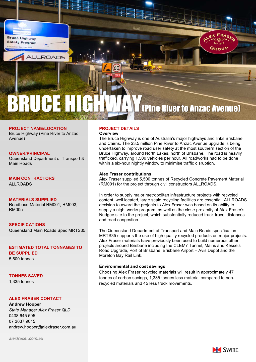 BRUCE HIGHWAY(Pine River to Anzac Avenue)