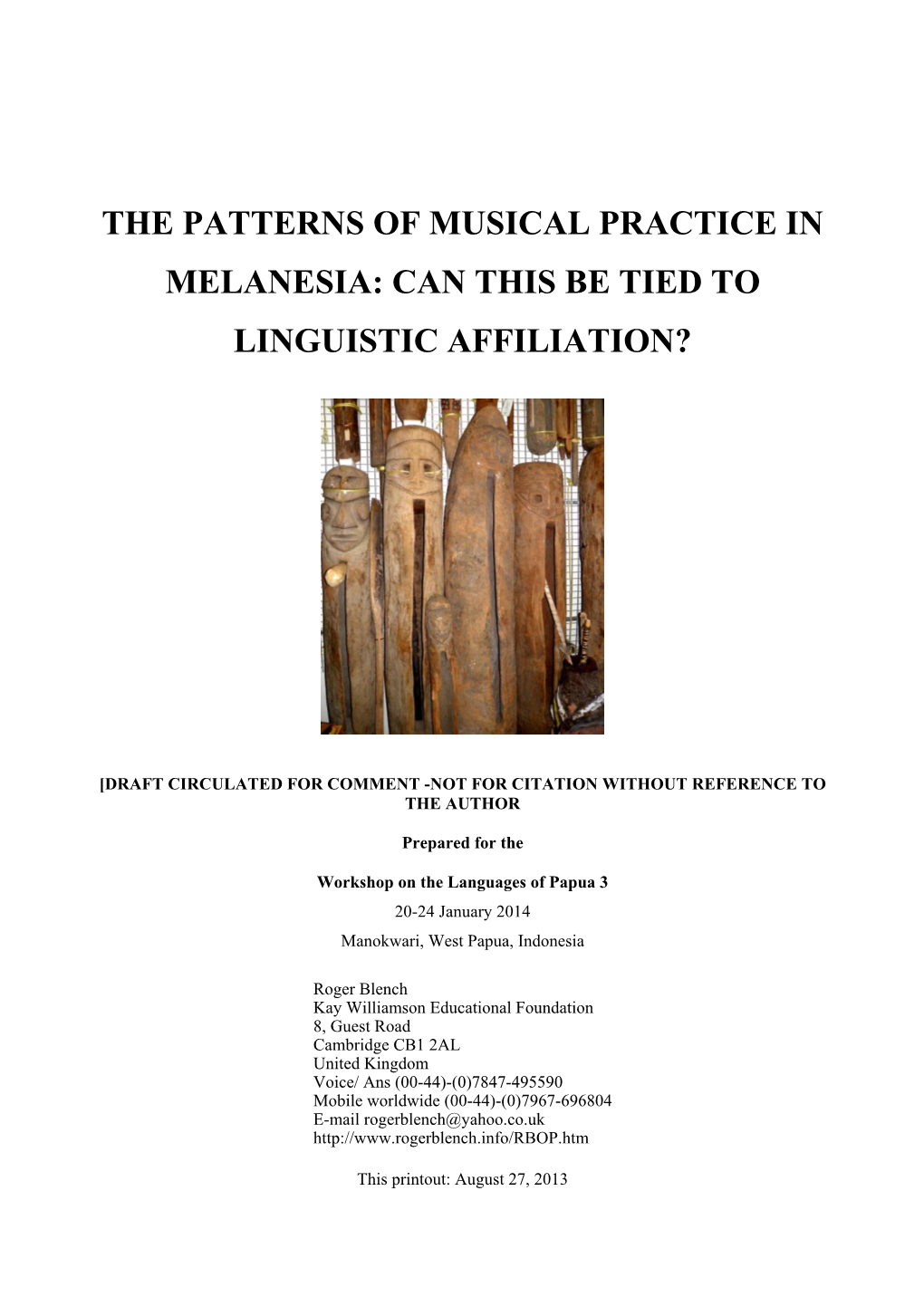 The Patterns of Musical Practice in Melanesia: Can This Be Tied To