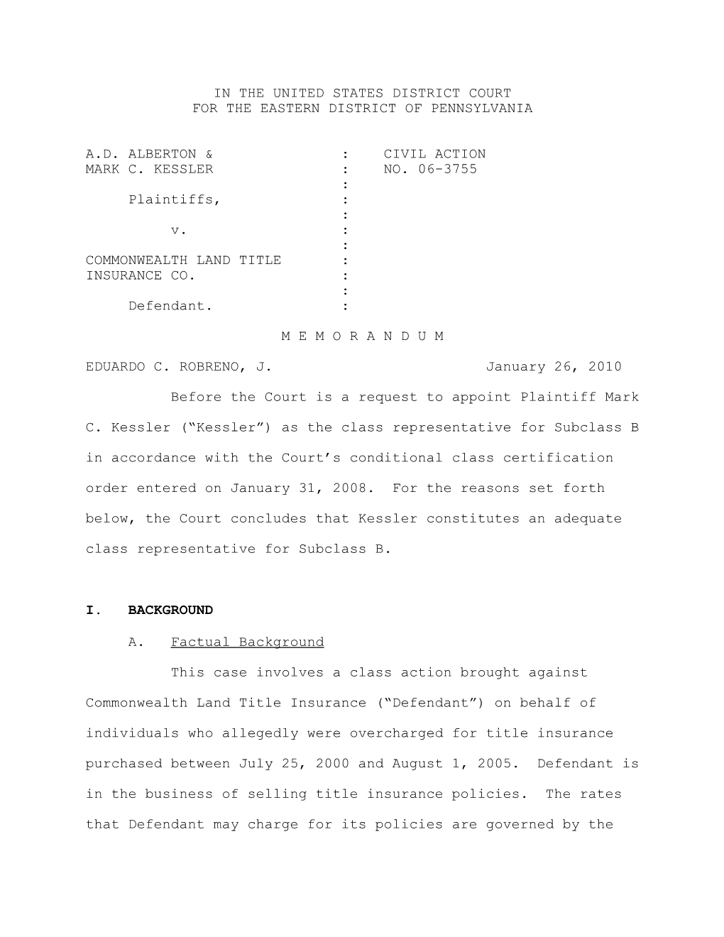 In the United States District Court for the Eastern District of Pennsylvania A.D. Alberton & : Civil Action Mark C. Kessler