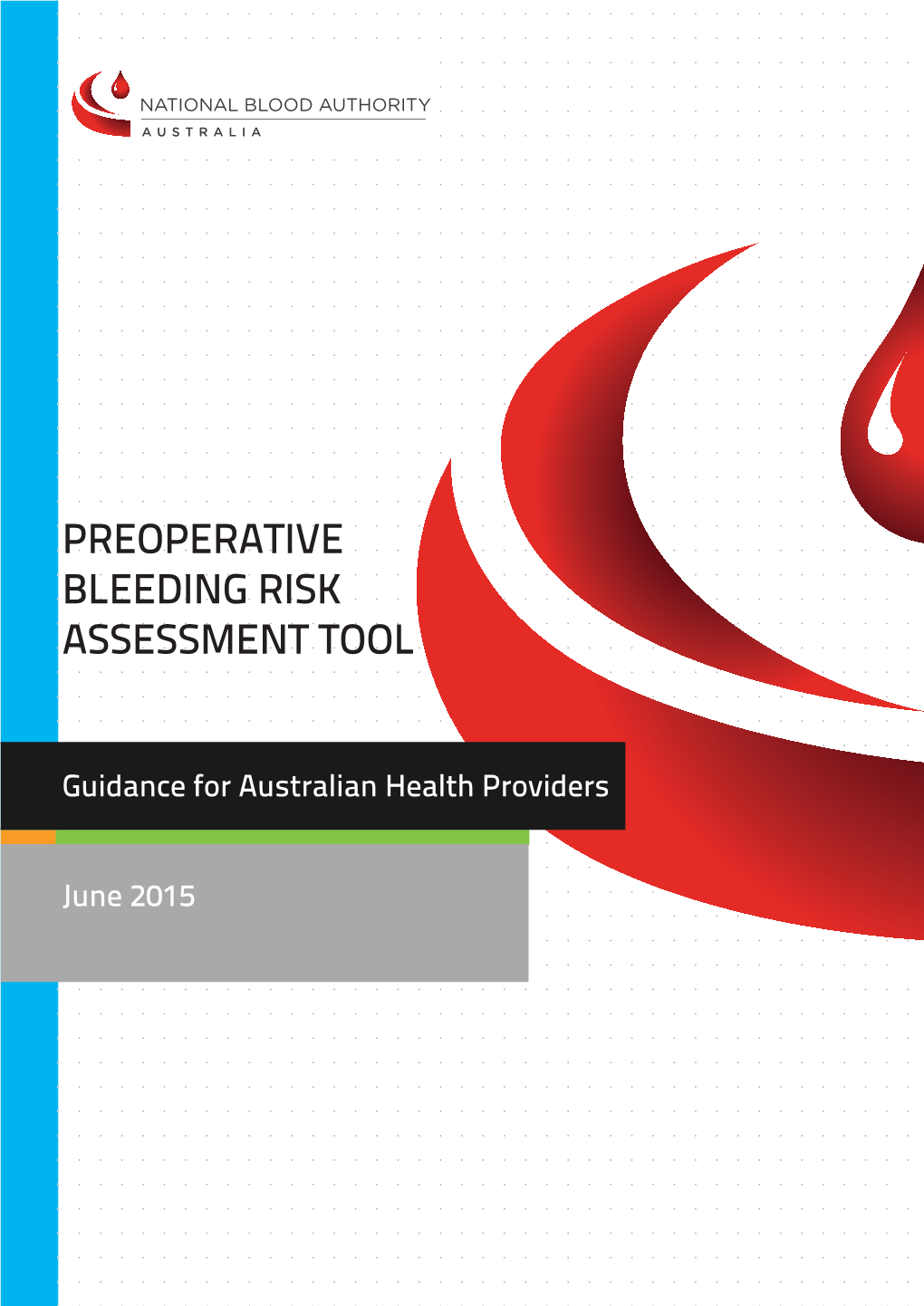 Preoperative Bleeding Risk Assessment Tool