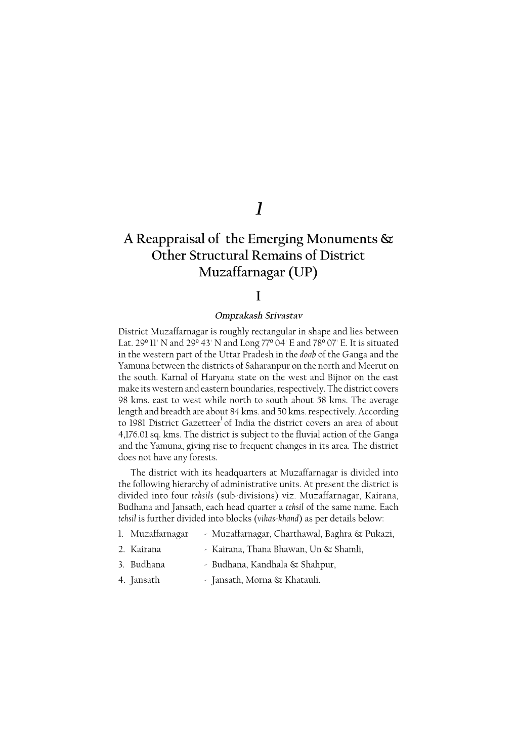 A Reappraisal of the Emerging Monuments & Other Structural