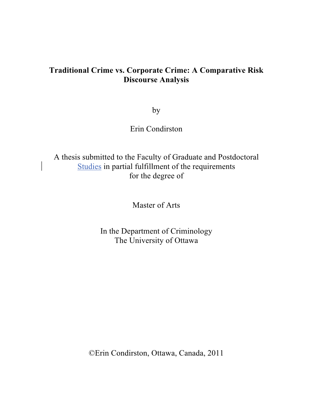 Traditional Crime Vs. Corporate Crime: a Comparative Risk Discourse Analysis