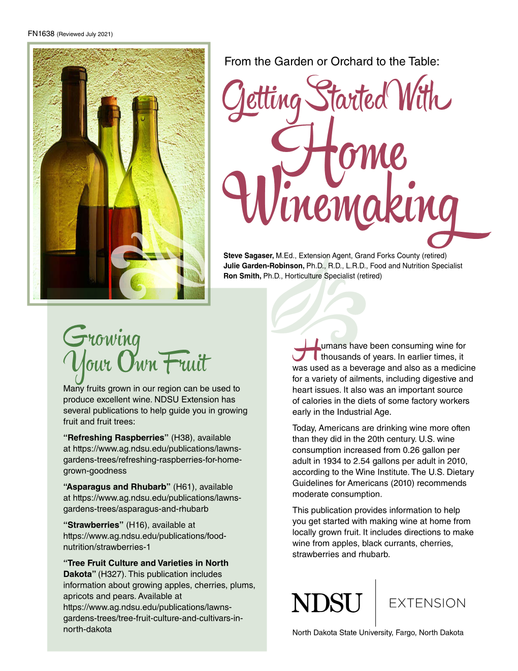 From the Garden Or Orchard to the Table: Getting Started with Home Winemaking