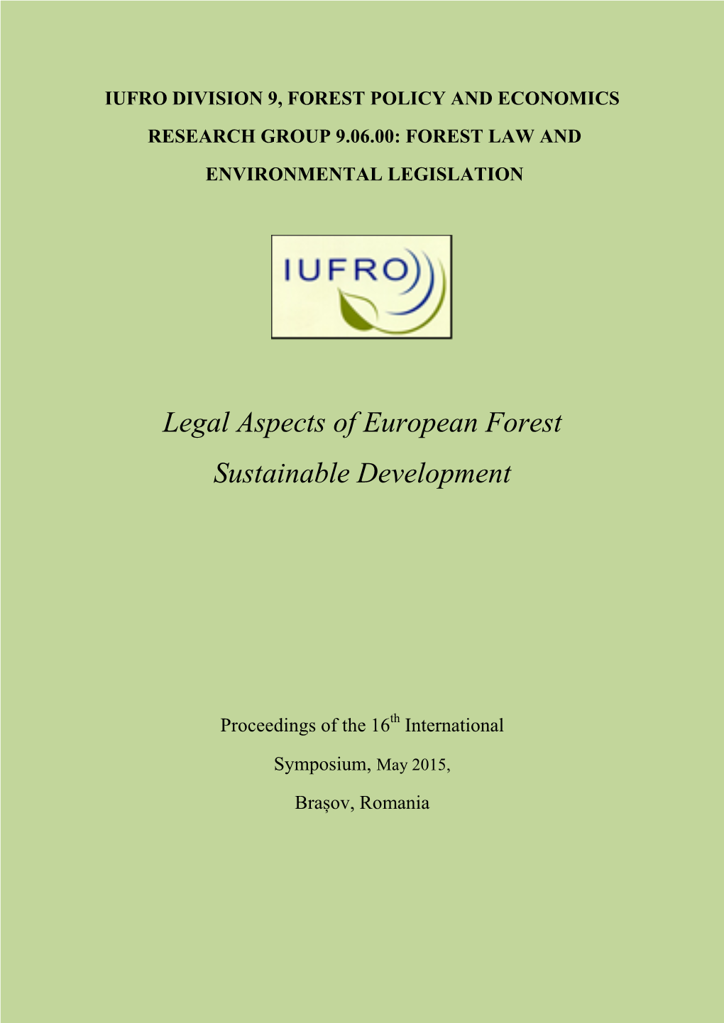 Legal Aspects of European Forest Sustainable Development