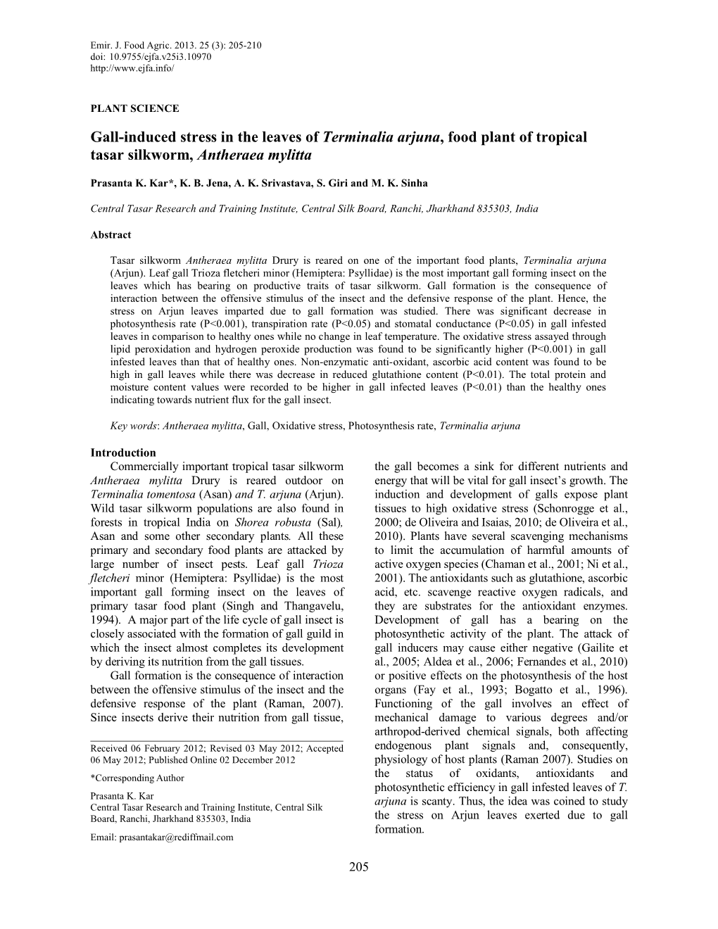 Gall-Induced Stress in the Leaves of Terminalia Arjuna, Food Plant of Tropical Tasar Silkworm, Antheraea Mylitta