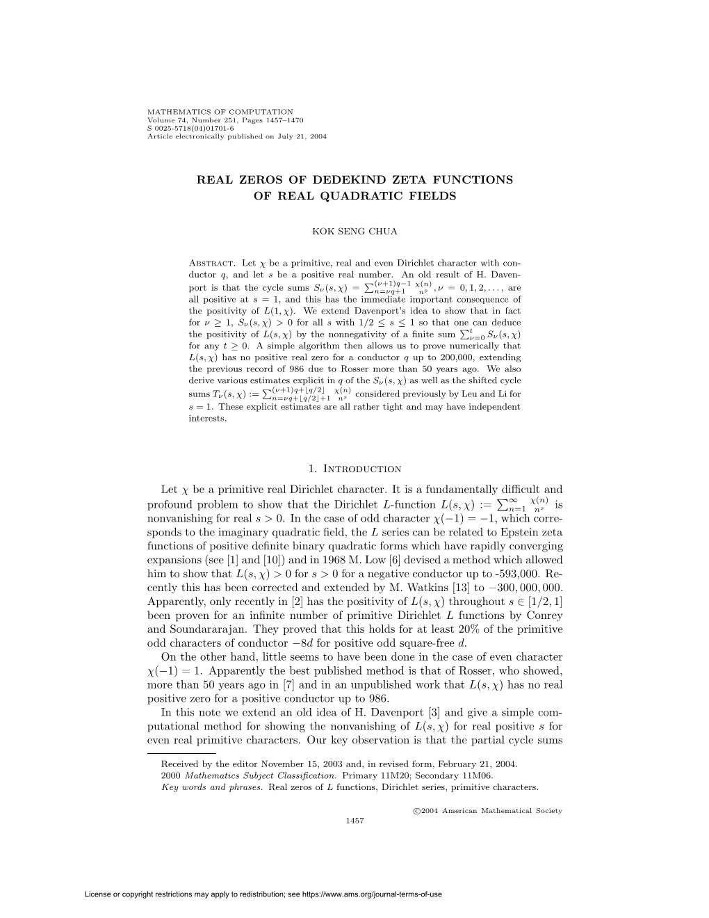 Real Zeros of Dedekind Zeta Functions of Real Quadratic Fields