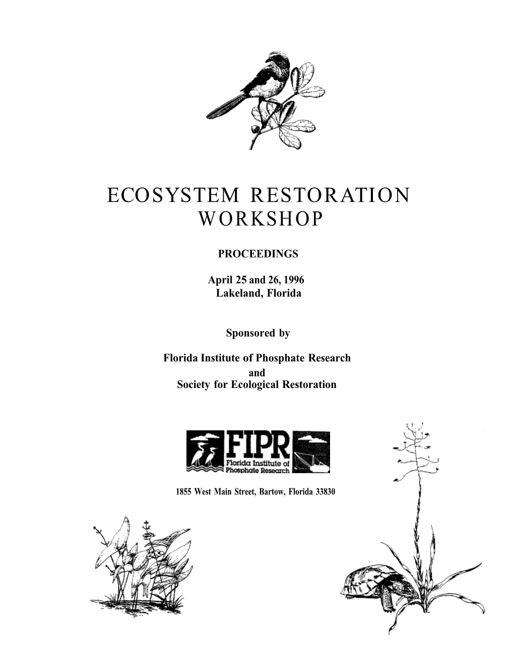 Ecosystem Restoration Workshop