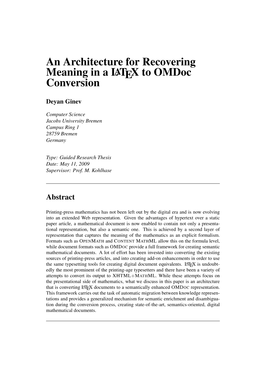 An Architecture for Recovering Meaning in a LATEX to Omdoc Conversion