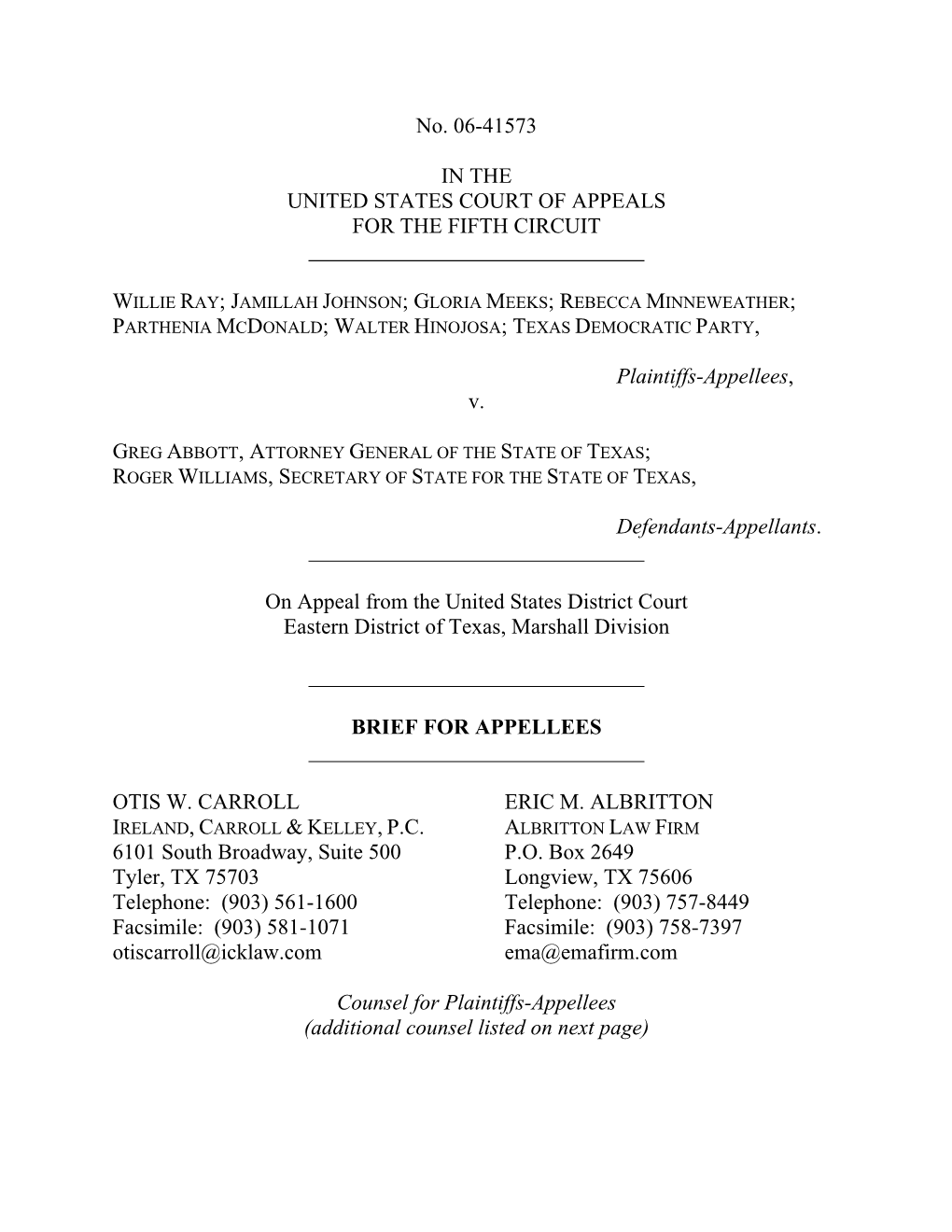 No. 06-41573 in the UNITED STATES COURT of APPEALS