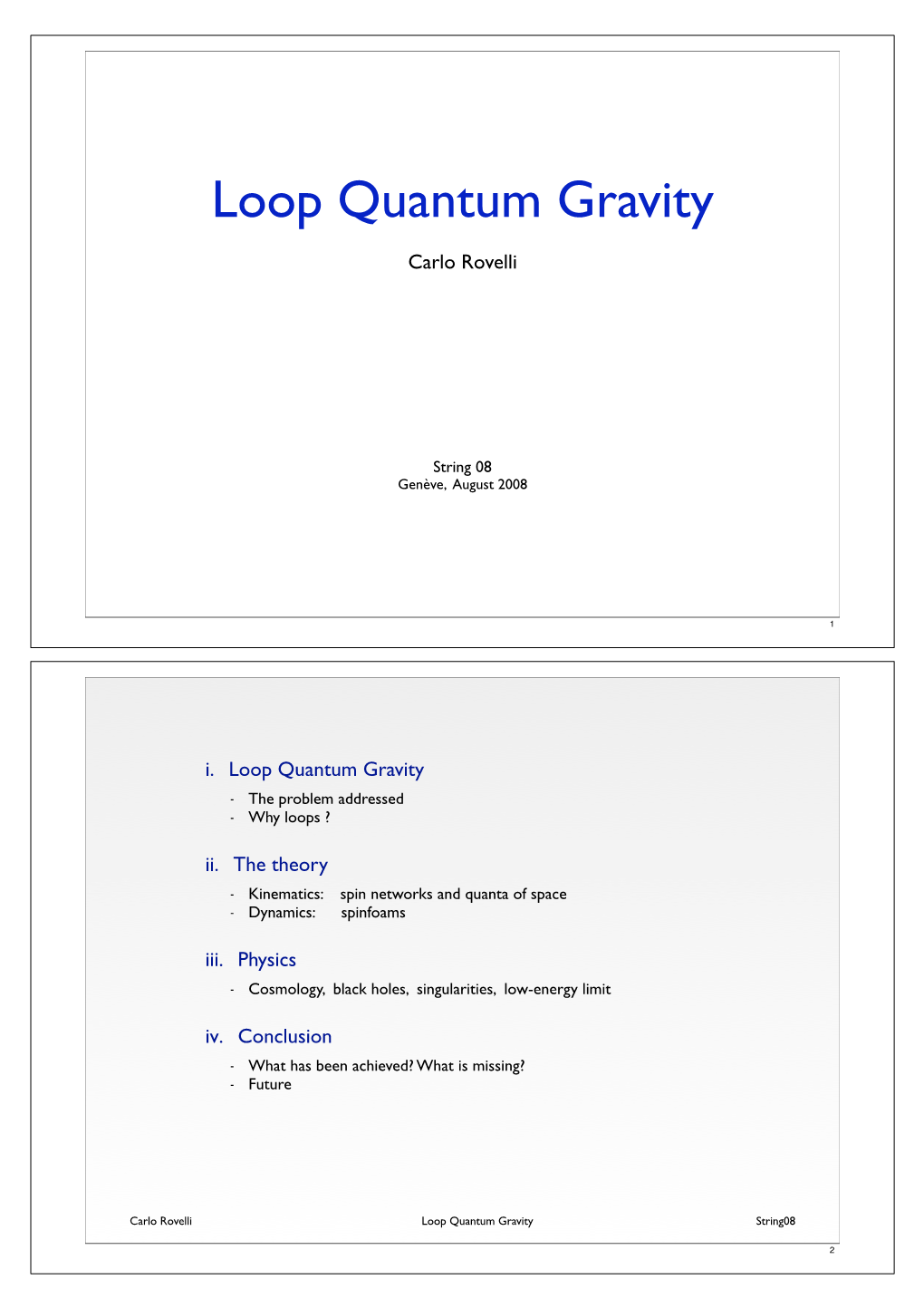 Loop Quantum Gravity