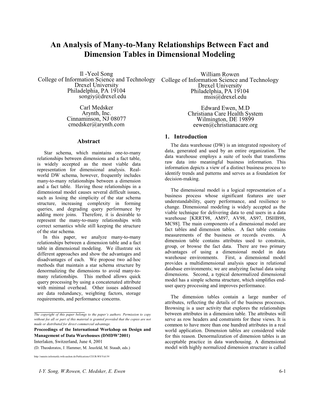 An Analysis of Many-To-Many Relationships Between Fact and Dimension Tables in Dimensional Modeling