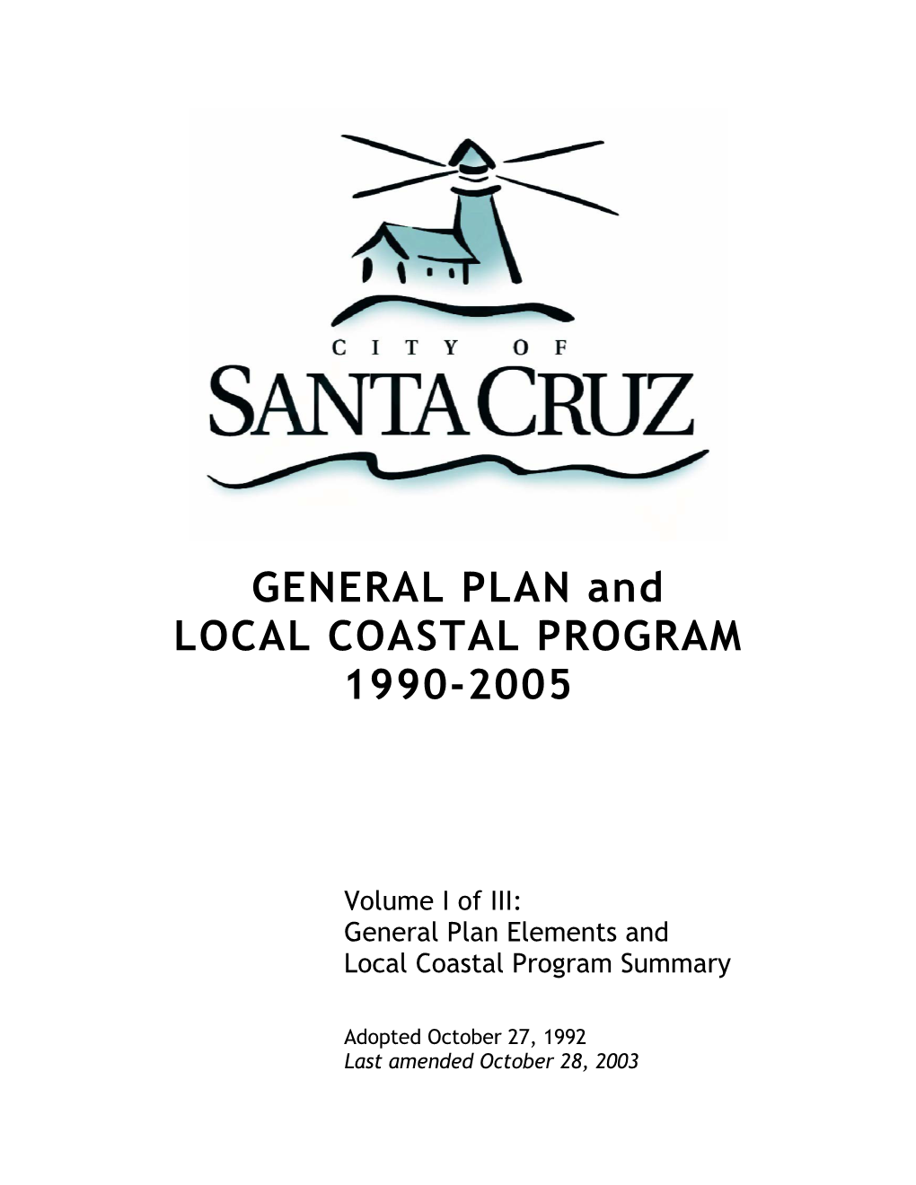 GENERAL PLAN and LOCAL COASTAL PROGRAM 1990-2005