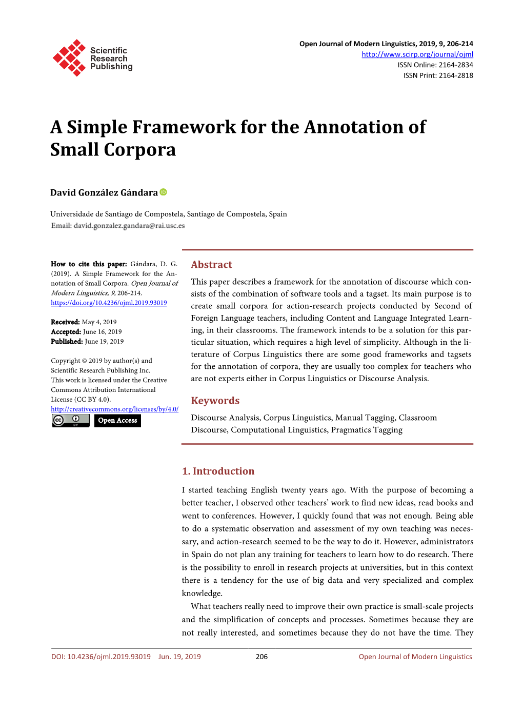 A Simple Framework for the Annotation of Small Corpora