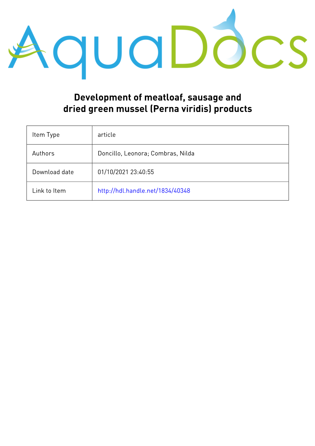 Development of Meatloaf, Sausage and Dried Green Mussel (Perna Viridis) Products