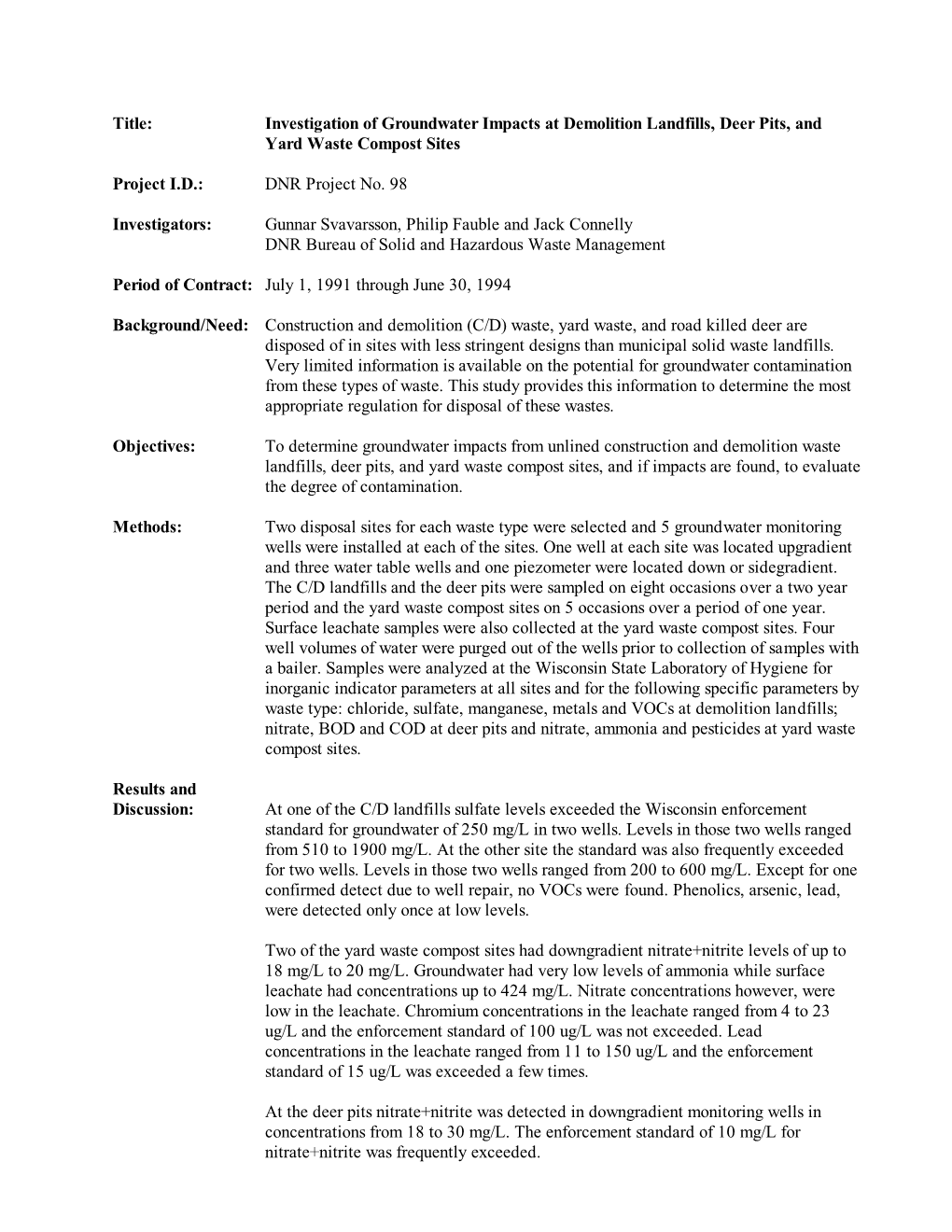 Title: Investigation of Groundwater Impacts at Demolition Landfills, Deer Pits, and Yard Waste Compost Sites