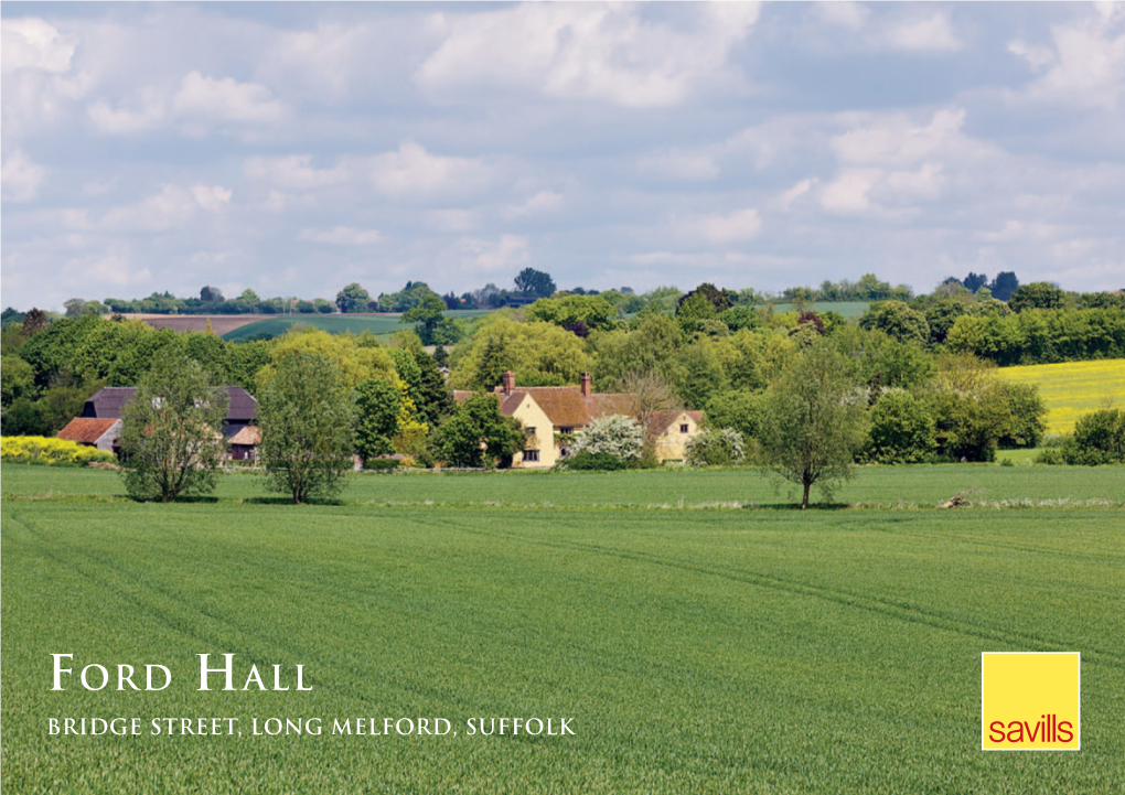 Ford Hall BRIDGE STREET, LONG MELFORD, SUFFOLK