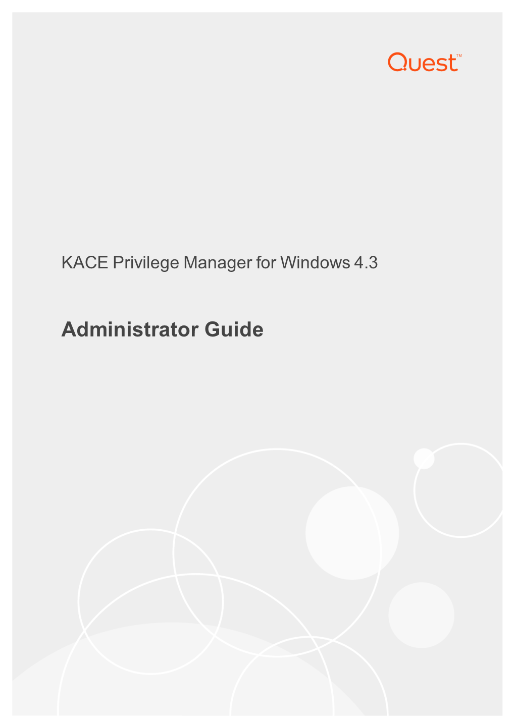 Privilege Manager Administrator Guide