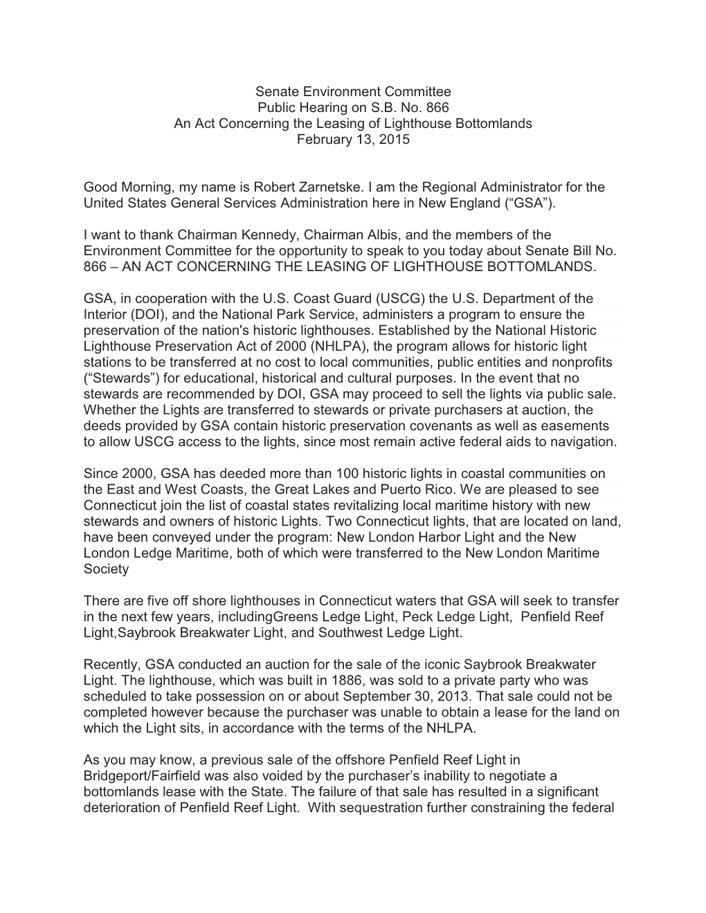 Senate Environment Committee Public Hearing on S.B. No. 866 an Act Concerning the Leasing of Lighthouse Bottomlands February 13, 2015