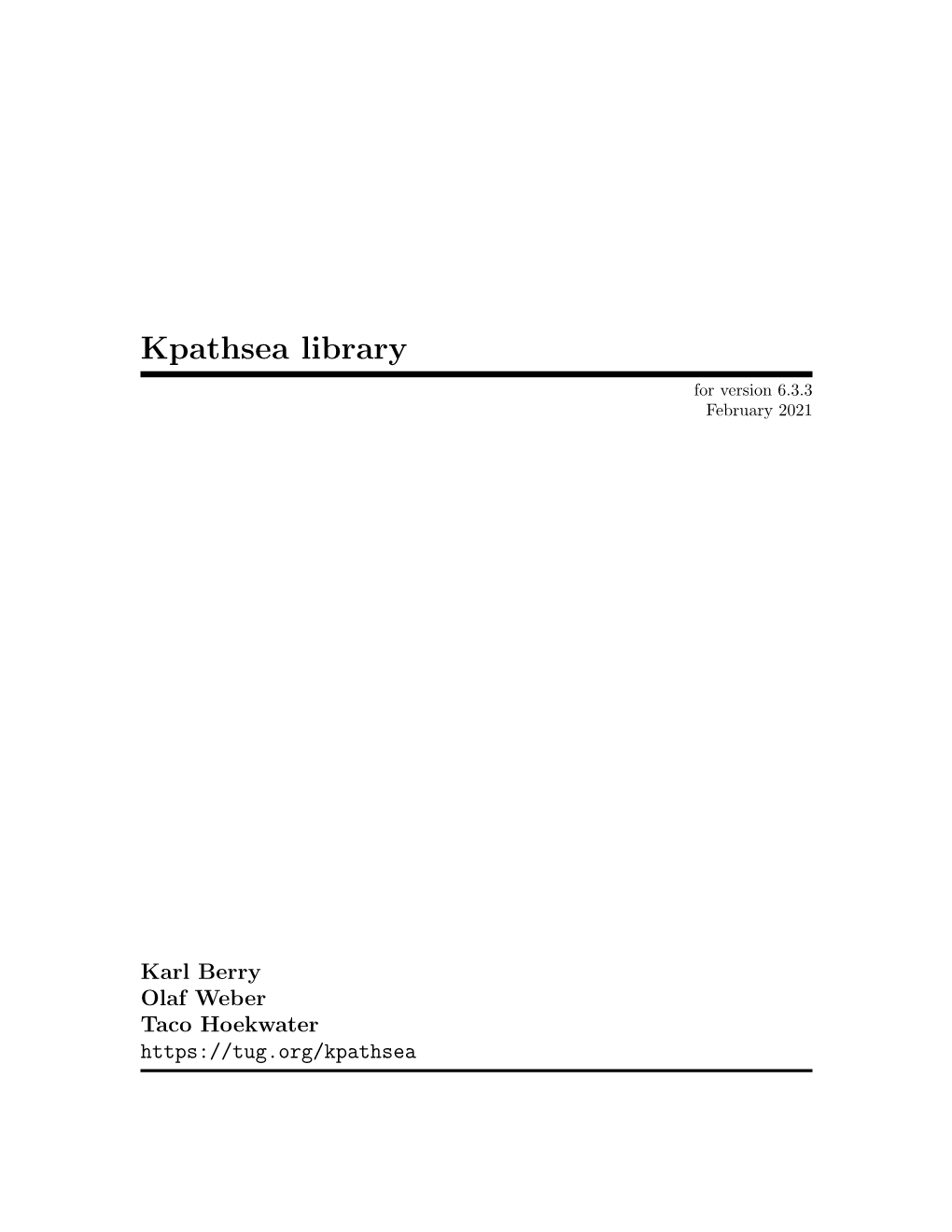 Kpathsea Library for Version 6.3.3 February 2021