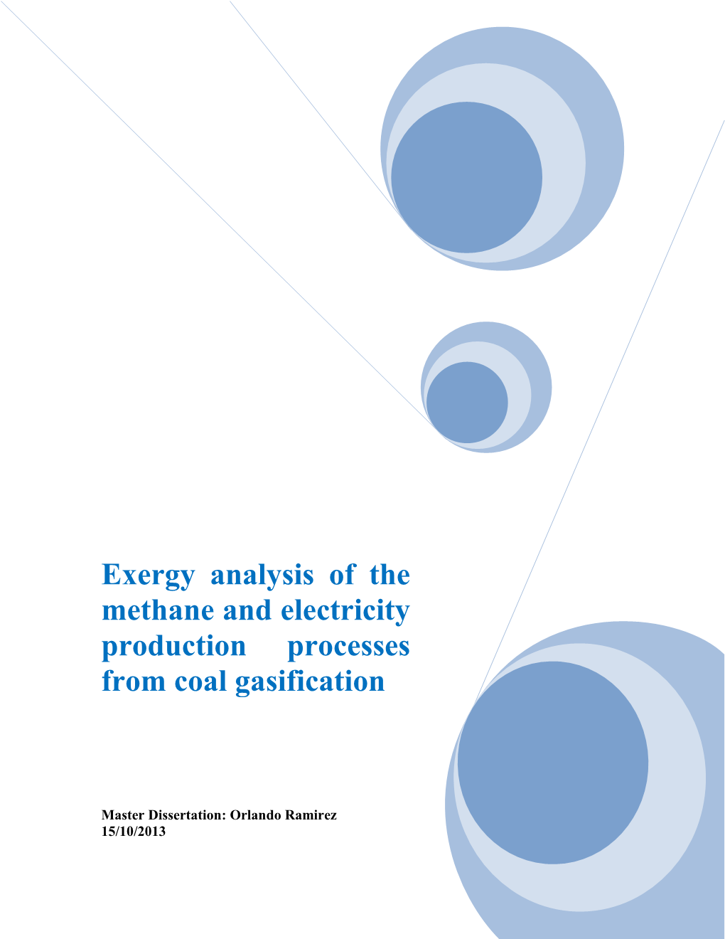 Exergy Analysis of the Methane and Electricity Production Processes from Coal Gasification