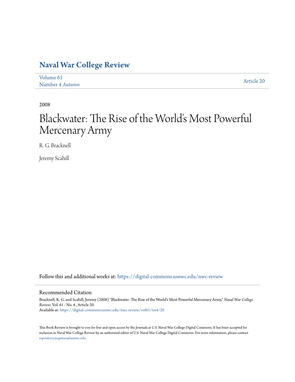 Blackwater: the Rise of the World’S Most Powerful Mercenary Army R