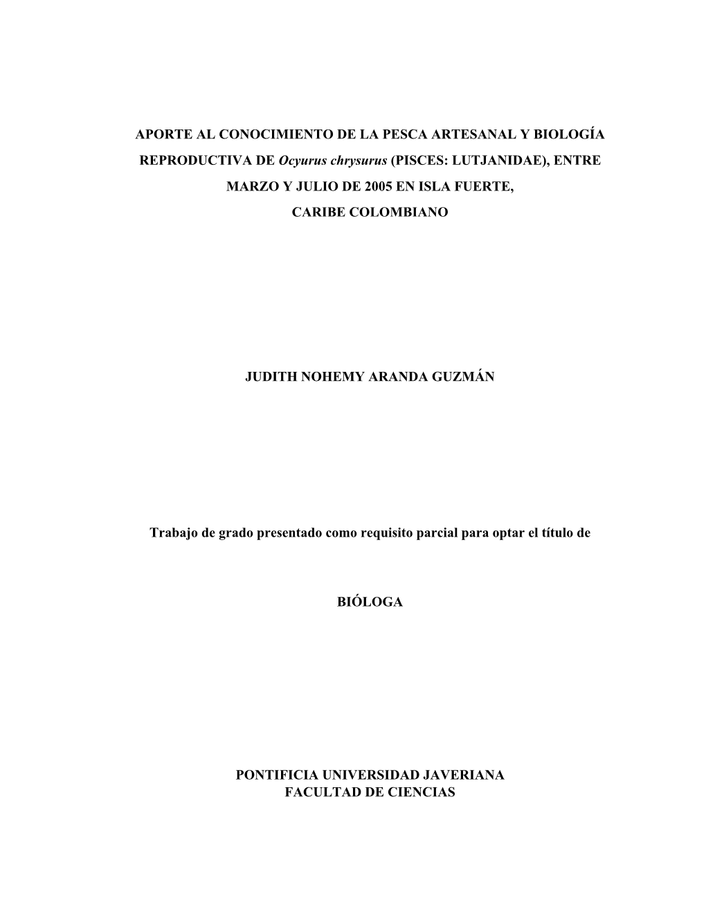 Aporte Al Conocimiento De La Pesca Artesanal Y Biología