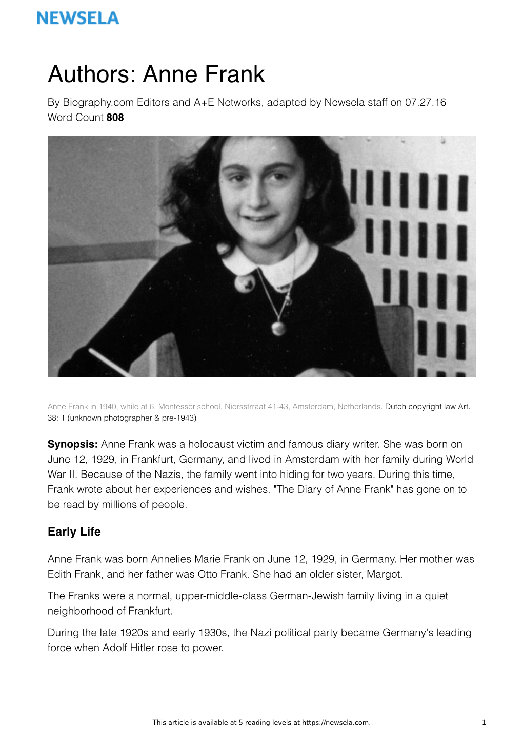 Authors: Anne Frank by Biography.Com Editors and A+E Networks, Adapted by Newsela Staff on 07.27.16 Word Count 808
