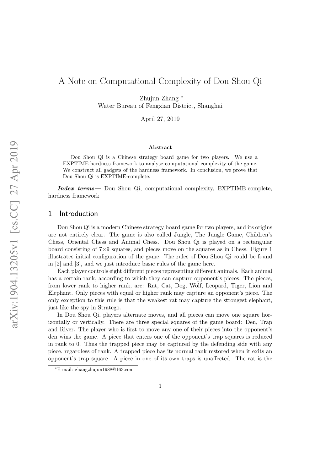 A Note on Computational Complexity of Dou Shou Qi