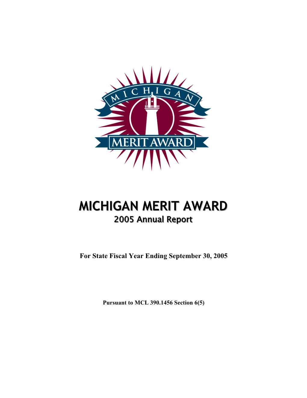2004-2005 Michigan Merit Award Annual Report